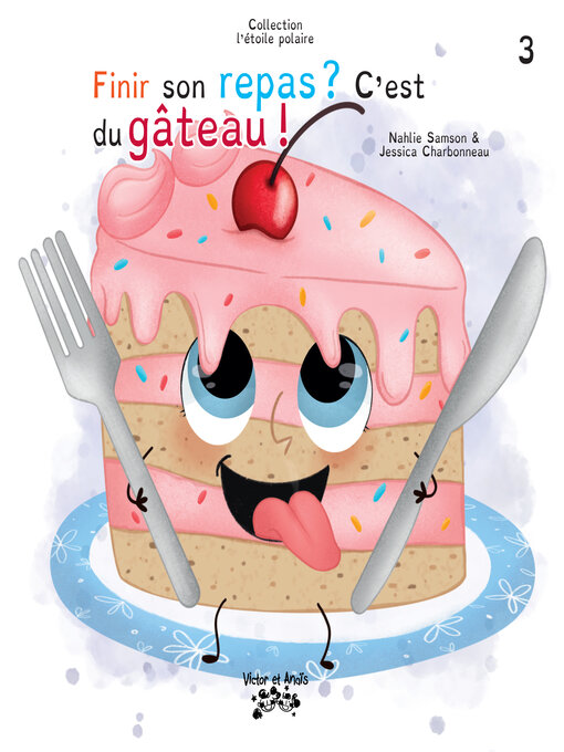 Title details for Finir son repas ? C'est du gâteau ! by Nahlie Samson - Available